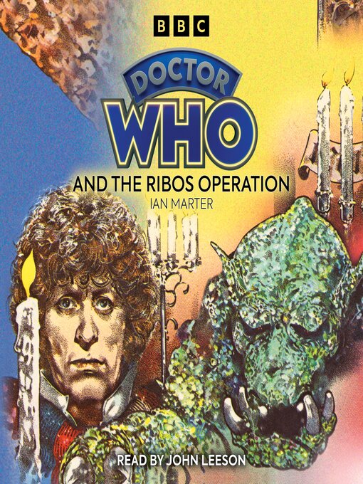 Title details for Doctor Who and the Ribos Operation by Ian Marter - Available